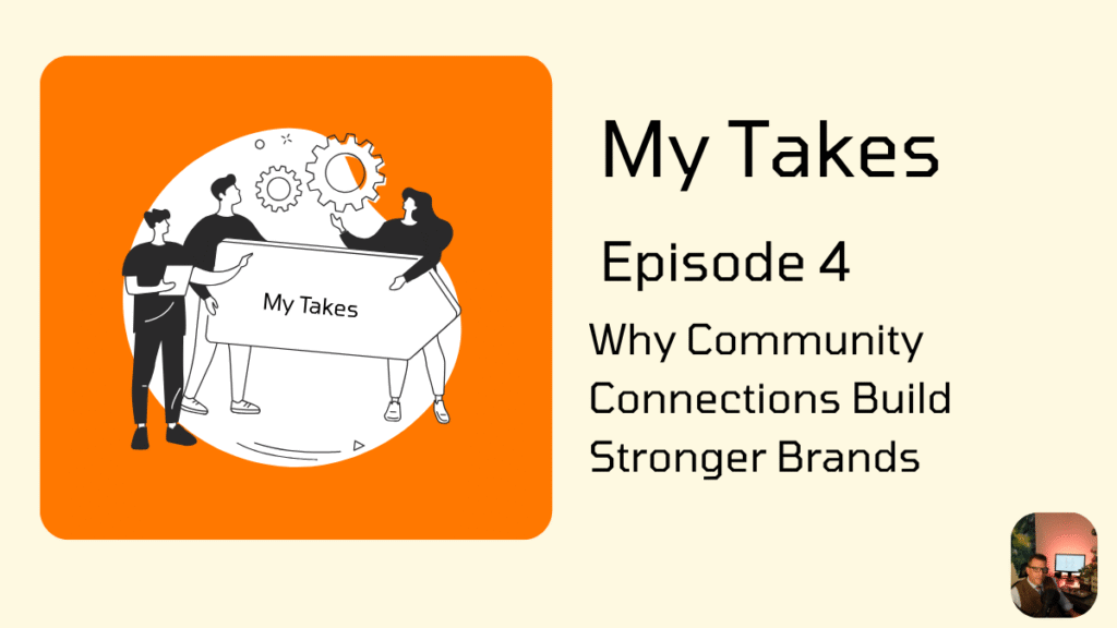 Why Community Connections Build Stronger Brands